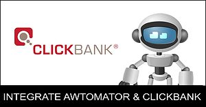 integrate AWtomator and ClicKBank